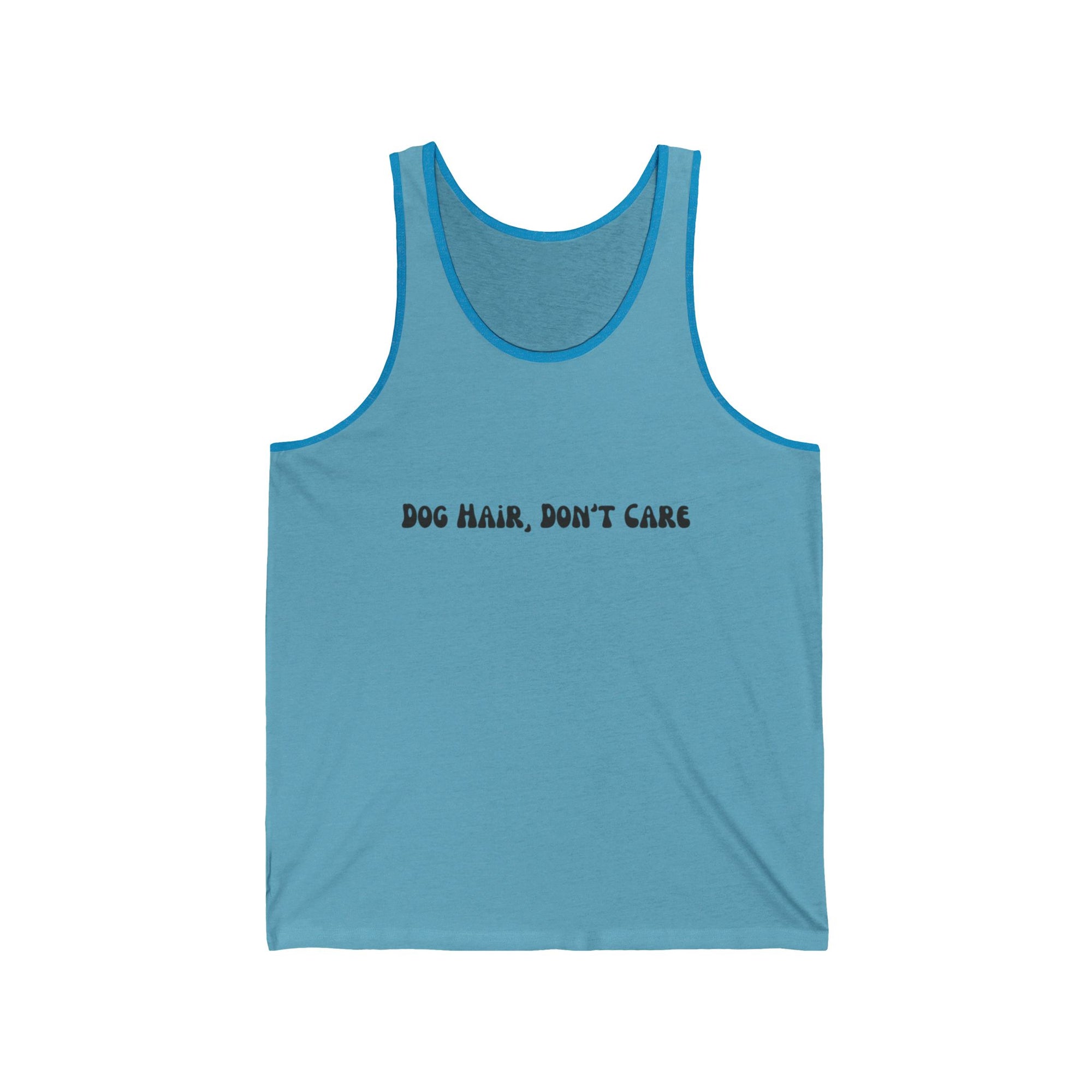 Dog Hair Don't Care Tank
