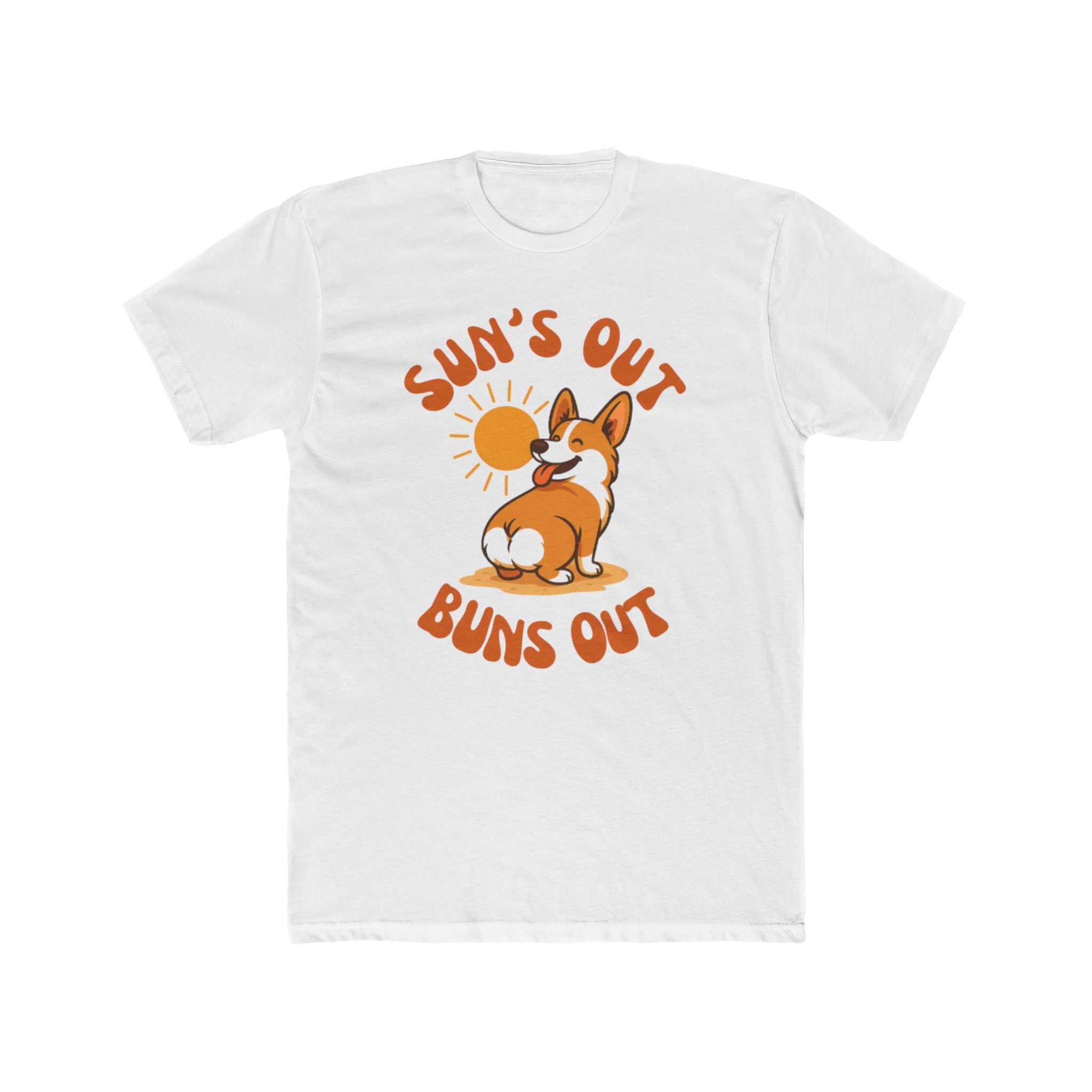 Sun's Out Buns Out New Tee