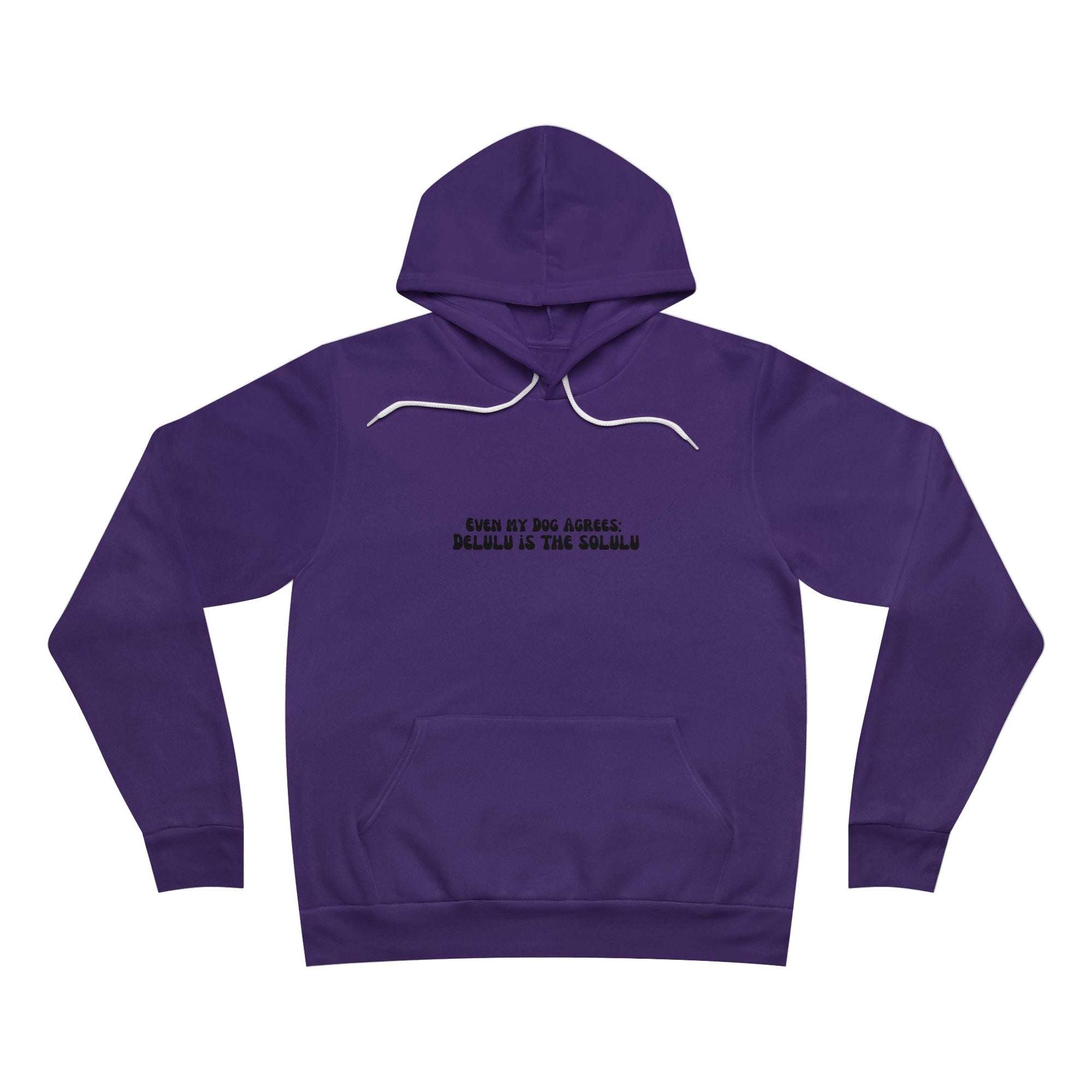 Even My Dogs Agrees Hoodie