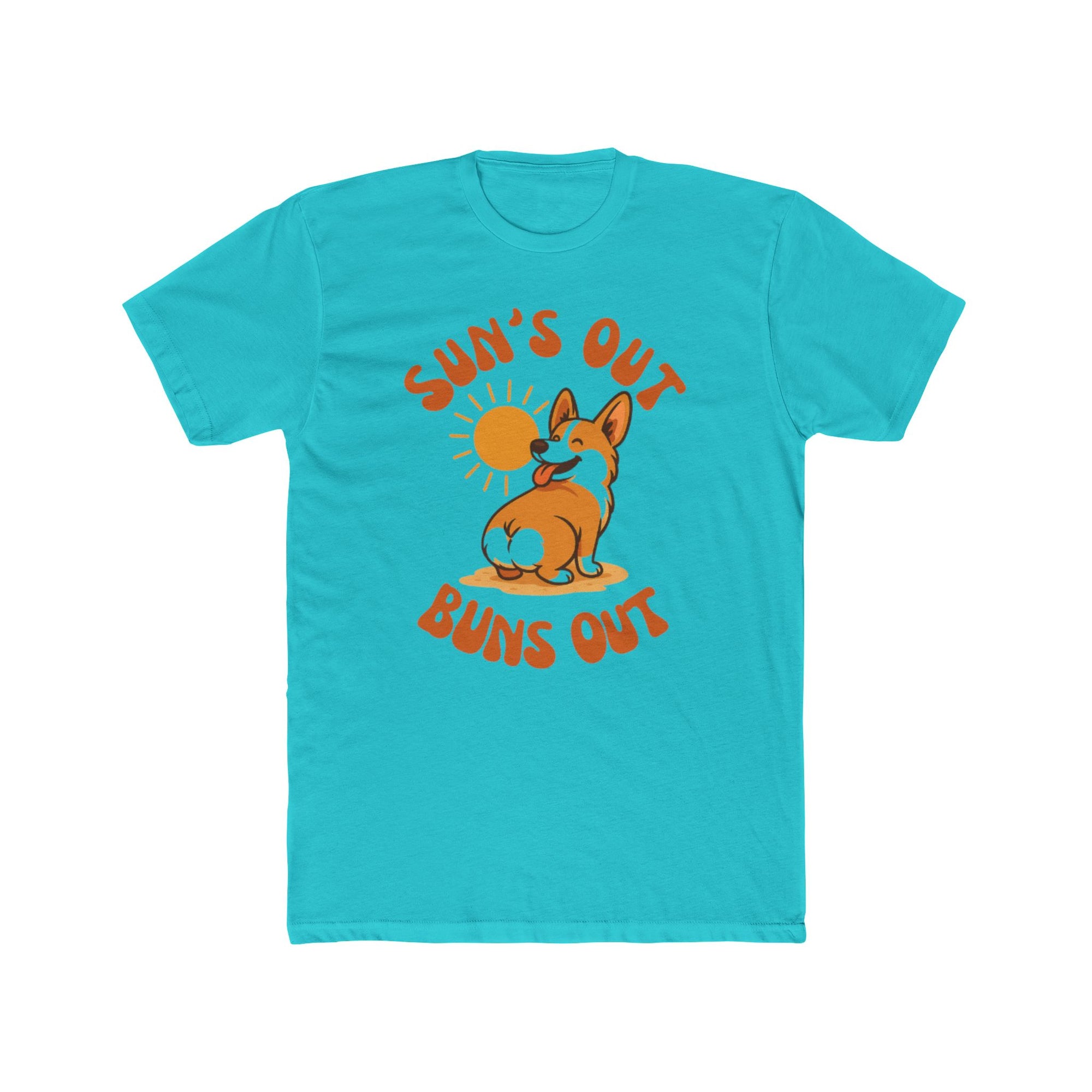 Sun's Out Buns Out New Tee