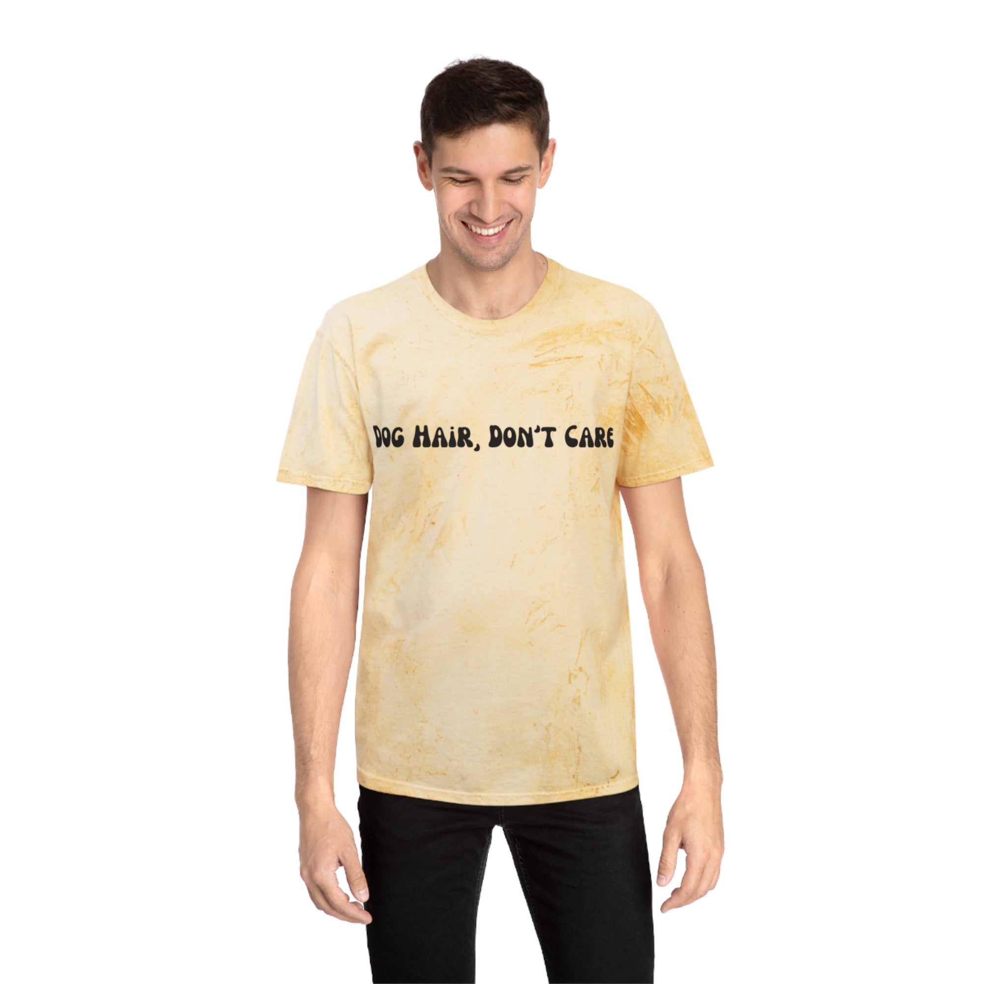Dog Hair, Don't Care Tye-Dye Tee