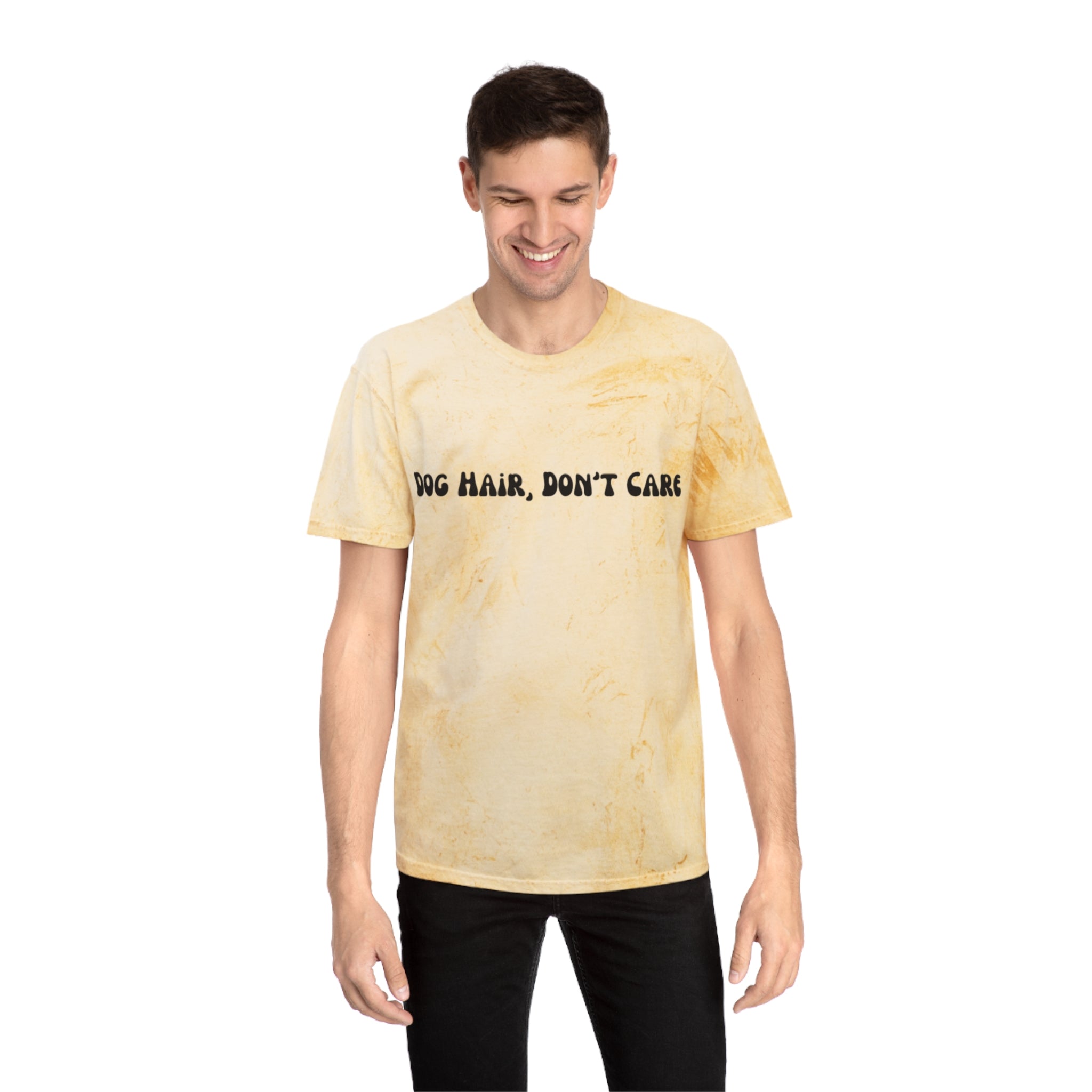 Dog Hair, Don't Care Tye-Dye Tee